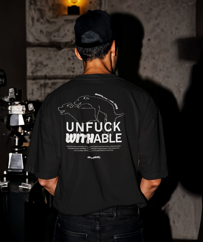 Unfuckwithable